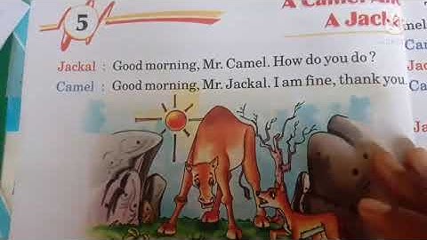 Date-14-08-21#Class-2#Sub-English-Reader#Ch-5 A Camel and A Jackal (reading- book)