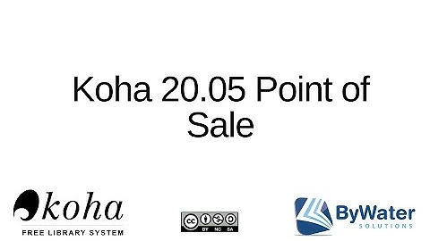 Koha 20.05 Point of Sale