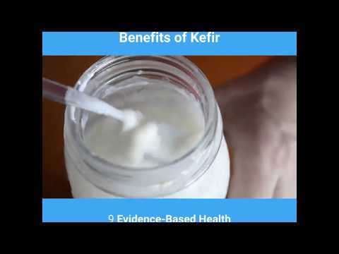 9 Evidence Based Health Benefits Of Kefir-Health Foods