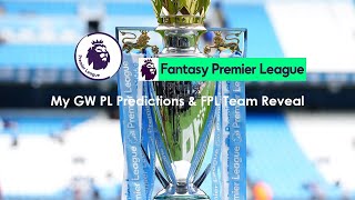 My Gw 38 Pl Predictions Fpl Team Reveal