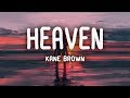 Capture de la vidéo Kane Brown - Heaven (Lyrics)