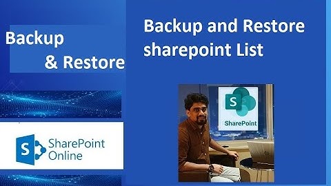 SharePoint Online-SharePoint List backup and Restore