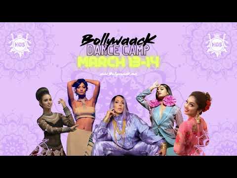 Bollywaack Dance Camp #BDC March 13th-14th, 2021 Instructor Lineup