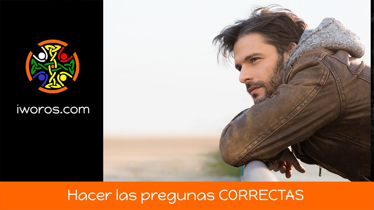 La importancia de hacer las preguntas CORRECTAS - YouTube