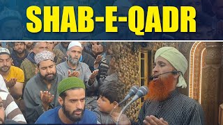 Shab-e-Qadr Observed with Devotion and Reverence in Anantnag