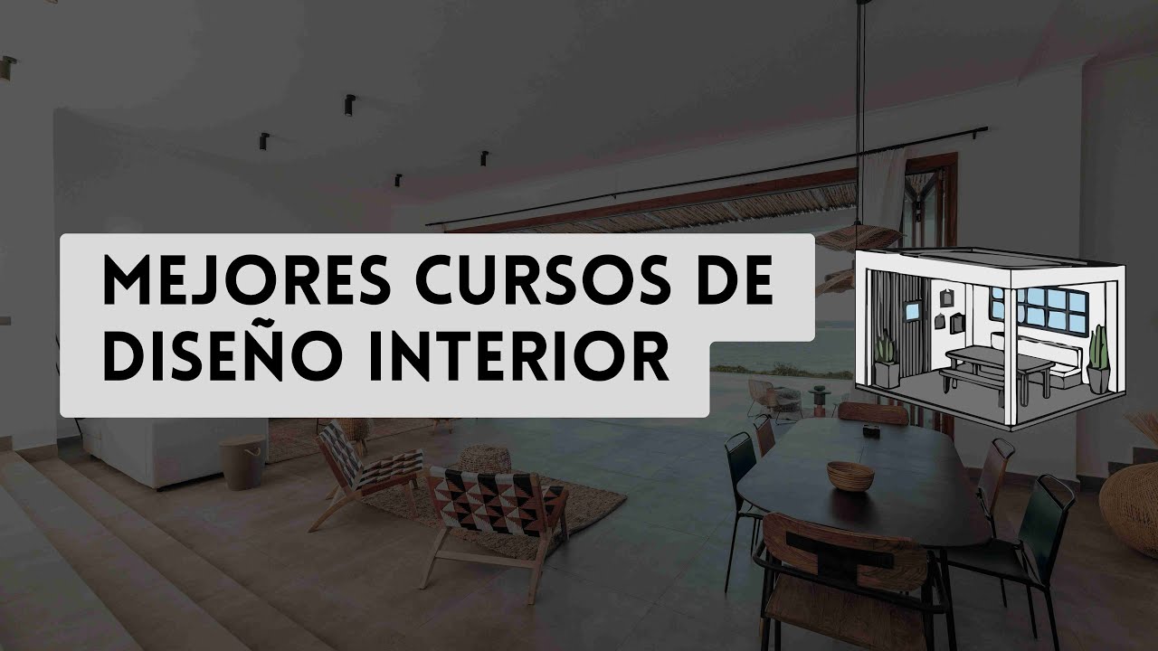 ⭐ MEJORES CURSOS DE DISEÑO INTERIOR ⭐ ¡CON CERTIFICADOS! - YouTube