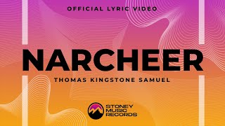 Video thumbnail of "Narcheer - Official Lyric Video | Thomas Kingstone Samuel | Tamil Christian Song 2023 | 4K (CC)"