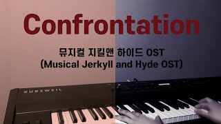 Video thumbnail of "[Piano cover] Confrontation - 뮤지컬 지킬앤 하이드 OST (Musical Jekyll and Hyde OST)"