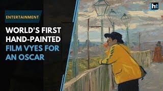 World's first hand-painted film vyes for an Oscar