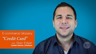 "What is a Credit Card?" — 2Checkout E-Commerce Glossary