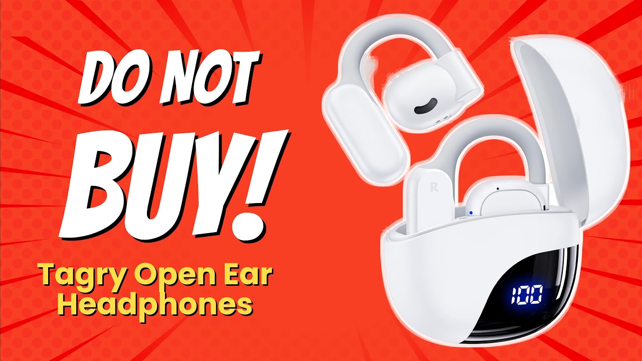 DON'T BUY TAGRY Open Ear Headphones BEFORE WATCHING THIS VIDEO! (8 Reasons)