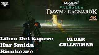 Assassin's Creed Valhalla -L'ALBA DEL RAGNAROK ULDAR -Ricchezze Gullnamar Libro del sapere Har Smida Net Worth