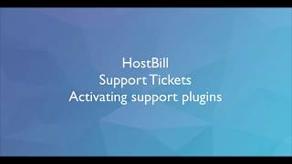 HostBill Support Tickets   Activating support plugins