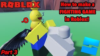 [READ DESC!!!] How to make a FIGHTING GAME in ROBLOX Part 3 | Blocking