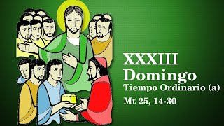 XXXIII Domingo Tiempo Ordinario