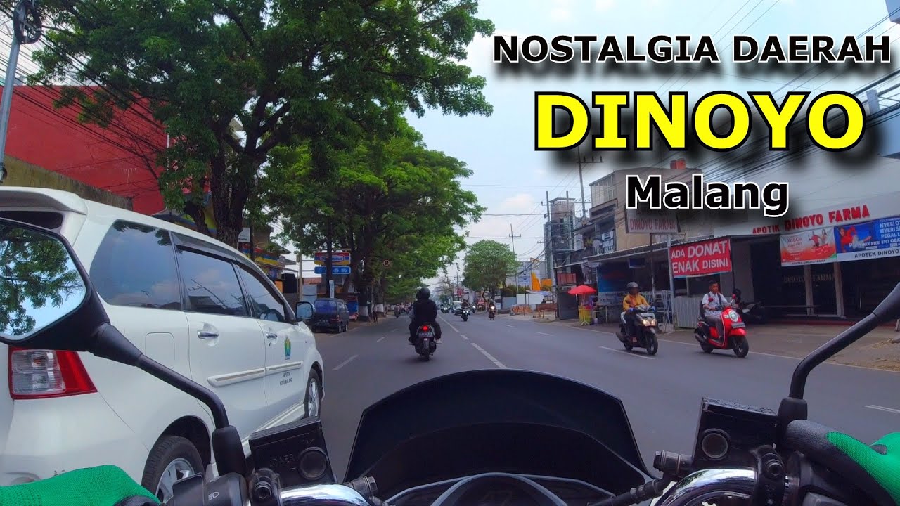 Kangen Kota Malang - Dinoyo Dan Sekitarnya 2024