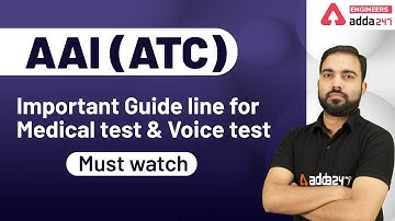 AAI (ATC ) Important Guide line for Medical test & Voice test  | Must watch