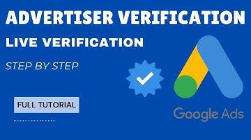 Live Google Ads Advertiser Verification for Individual Account | Step-by-Step Process (2025 Guide)