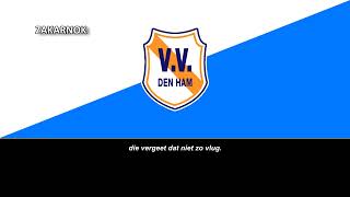 Himno del VV Den Ham (Clublied VV Den Ham)