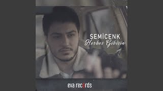 Herkes Gibisin - Semicenk