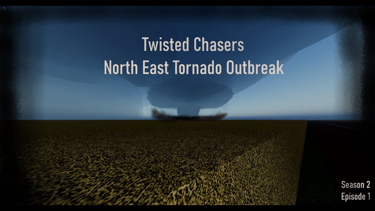 Twisted Chasers - Northeast Keysota Outbreak (S2 Ep1) - YouTube