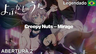 Call of The Night - Abertura 2 | "Mirage" - Creepy Nuts | Legendado em Português