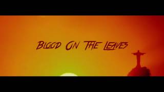 Kanye West - Blood on the Leaves (Unofficial Music Video)