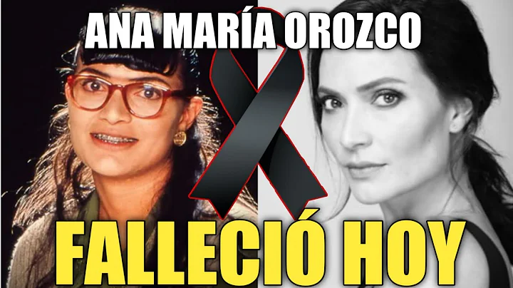 FALLECI Actriz COLOMBIANA ANA MARA OROZCO protagon...