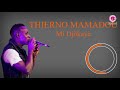 THIERNO MAMADOU "Mi Djökaye" (Podha à l’ancienne)★ CULTAF