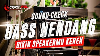Download Lagu DJ CEK SOUND PALING ENAK DI DUNIA DJ BASS NENDANG BIKIN SPEAKER MU KEREN | FARIT FZL MP3