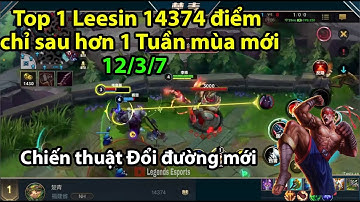 Leesin Tốc chiến | Top 1 Leesin | Vòng rừng chuẩn cho Leesin ở pb mới và Chiến thuật Đổi Đường mới