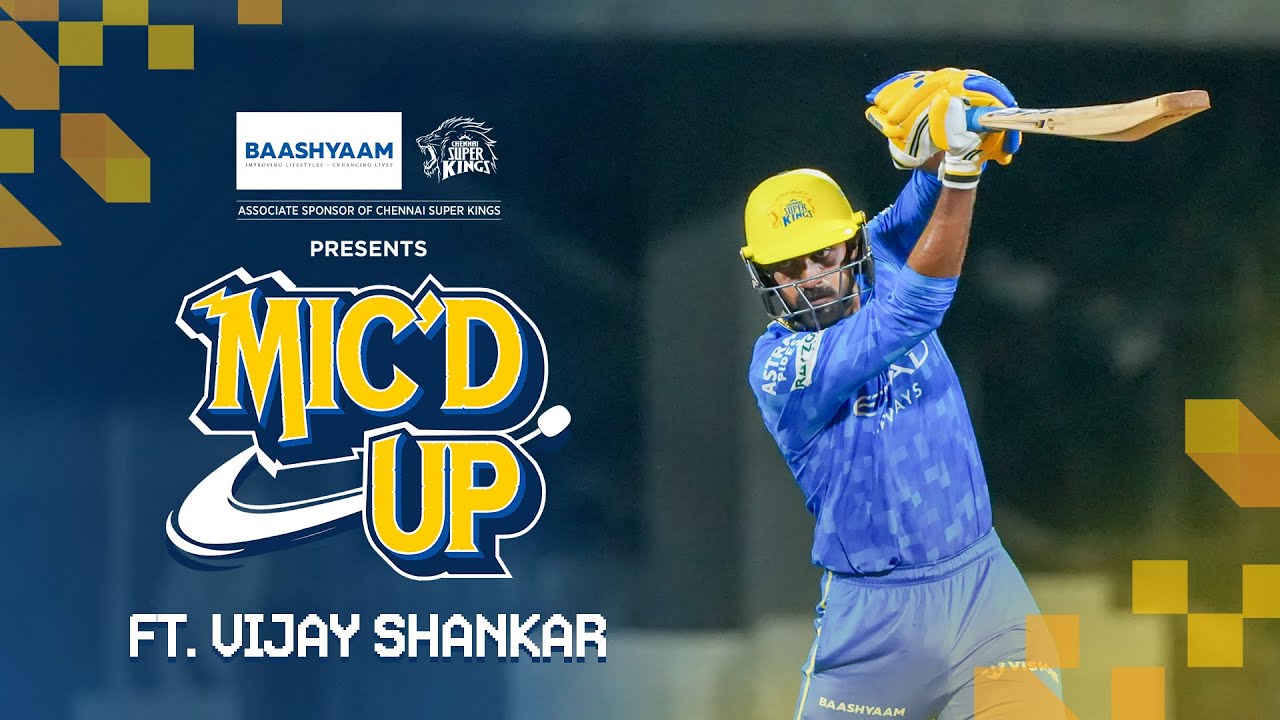 Training Time at Chepauk | Mic’d Up Ft. Vijay Shankar