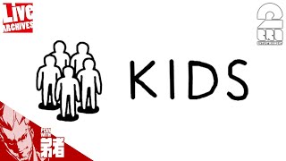 【単発実況】弟者の「KIDS」【2BRO.】