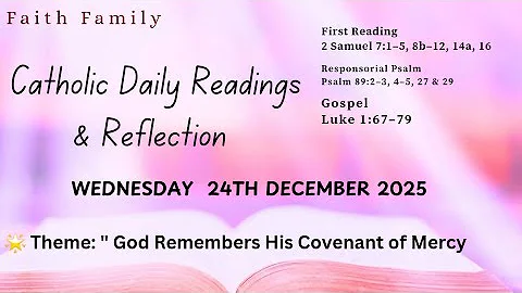 Today's Catholic Mass Readings and Gospel Reflection – Wednesday, December 24, 2025 # Catholicfaith
