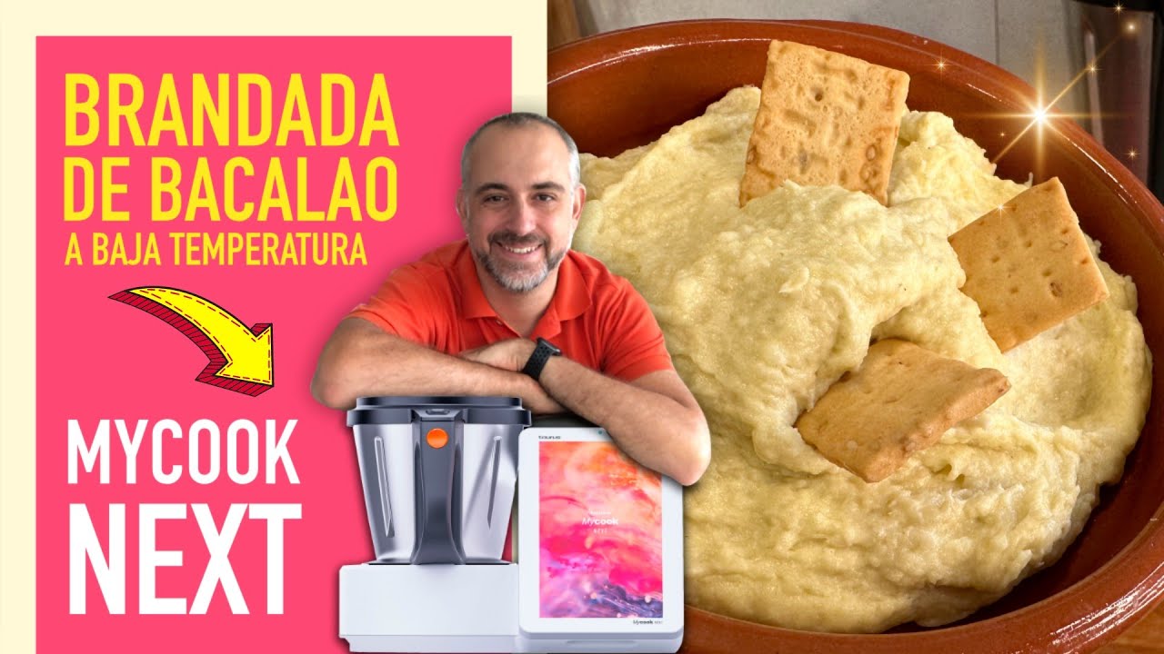🐟 BRANDADA de BACALAO a BAJA TEMPERATURA | ROBOT de COCINA MYCOOK NEXT | una TEXTURA INCREÍBLE 👌
