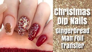 Christmas Dip Nails | Glitter Vertical Ombre | Foil Transfer | ft. Risen Legacy