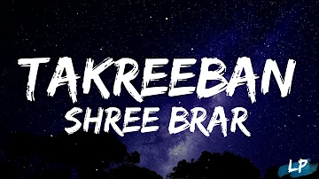 Takreeban - Lyrics Video | Shree Brar | Punjabi Song 2023 | Trending Songs | Lyrical punjab |