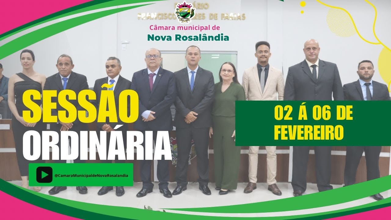 02ª Sessão Ordinária da Câmara Municipal de Nova Rosalândia-TO | 03/02/2026 às 19:00