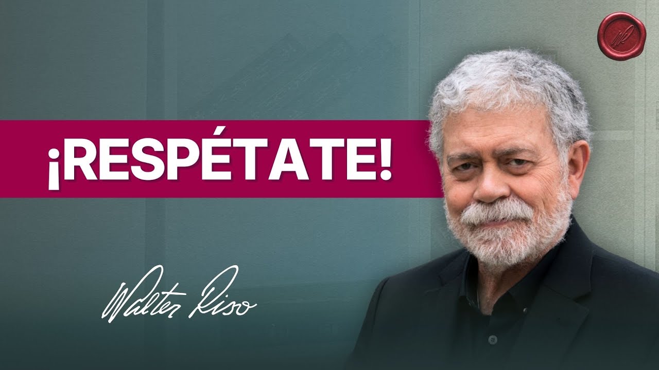 La fuerza imparable del amor propio - Walter Riso | Oficial