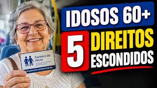 5 DIREITOS DOS 60+ que você precisa começar a aproveitar HOJE mesmo