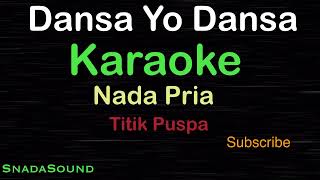 Download Lagu DANSA YO DANSA -Lagu Nostalgia -Titik Puspa |KARAOKE NADA PRIA -Male-Cowok-Laki-laki@ucokku MP3 Download Lagu DANSA YO DANSA -Lagu Nostalgia -Titik Puspa |KARAOKE NADA PRIA -Male-Cowok-Laki-laki@ucokku MP3