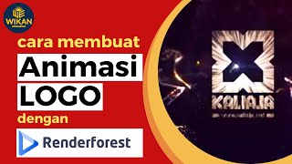 Cara Membuat Animasi Logo dengan RENDERFOREST