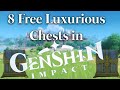 8 Free Easy Luxurious Chests in Genshin Impact
