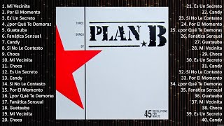 Plan B Full Album 2024 ~ Plan B 2024 ~ Top 10 Best Songs ~ Greatest Hits