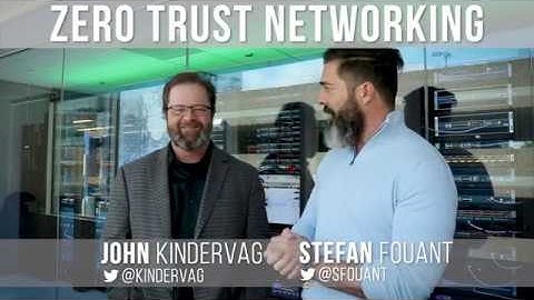 Interview with John Kindervag, the Godfather of Zero Trust Networking