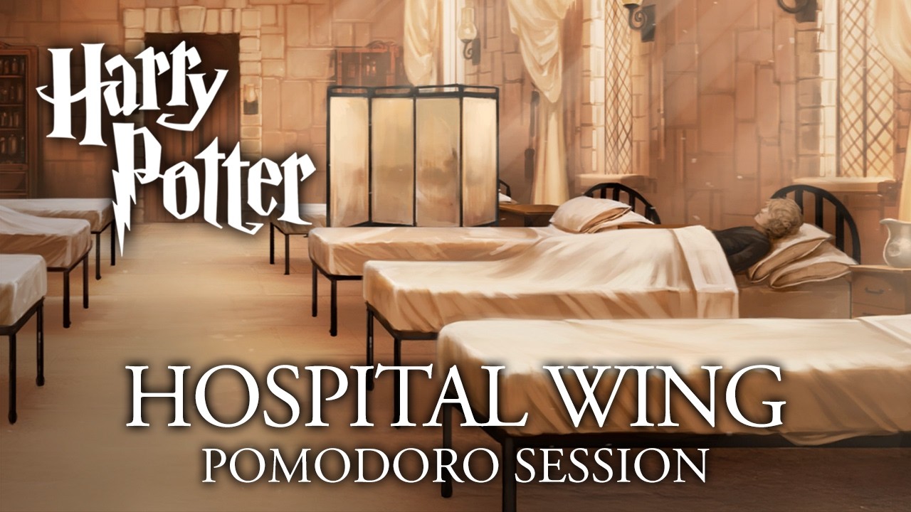 Study in the Hospital Wing 🌿 2h Harry Potter Pomodoro Hogwarts ASMR