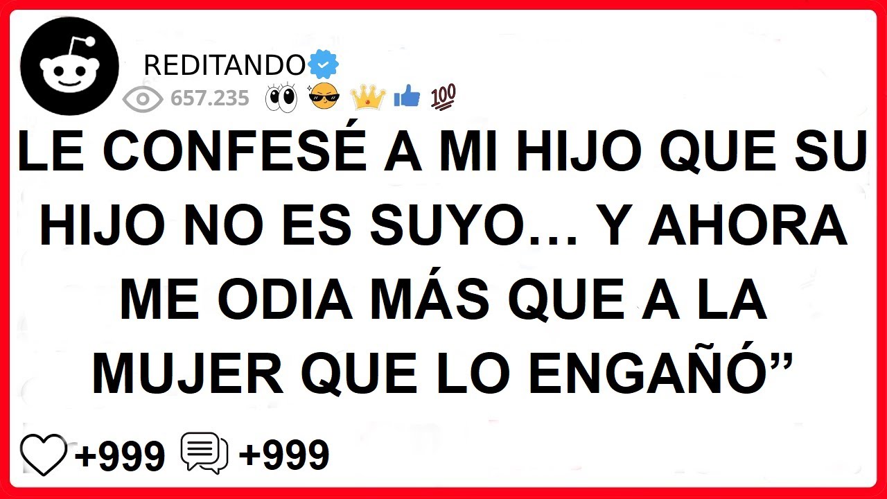 LE CONFESÉ A MI HIJO QUE SU HIJO NO ES SUYO… Y AHORA ME ODIA MÁS QUE A LA MUJER QUE LO ENGAÑÓ”..