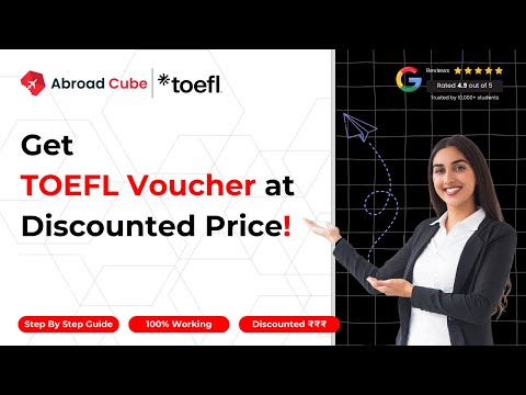 Get ETS TOEFL Voucher at a Discounted Price | Abroad Cube | Official ETS TOEFL Partner | TOEFL iBT - video from Abroad Cube