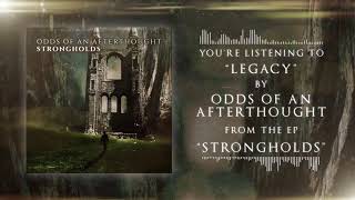 Odds of an Afterthought - "Legacy"