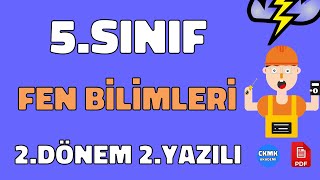 5.Sınıf Fen Bilimleri 2.Dönem 2.Yazılı Soruları ve Çözümü Yeni (%99 Çıkabilir  )